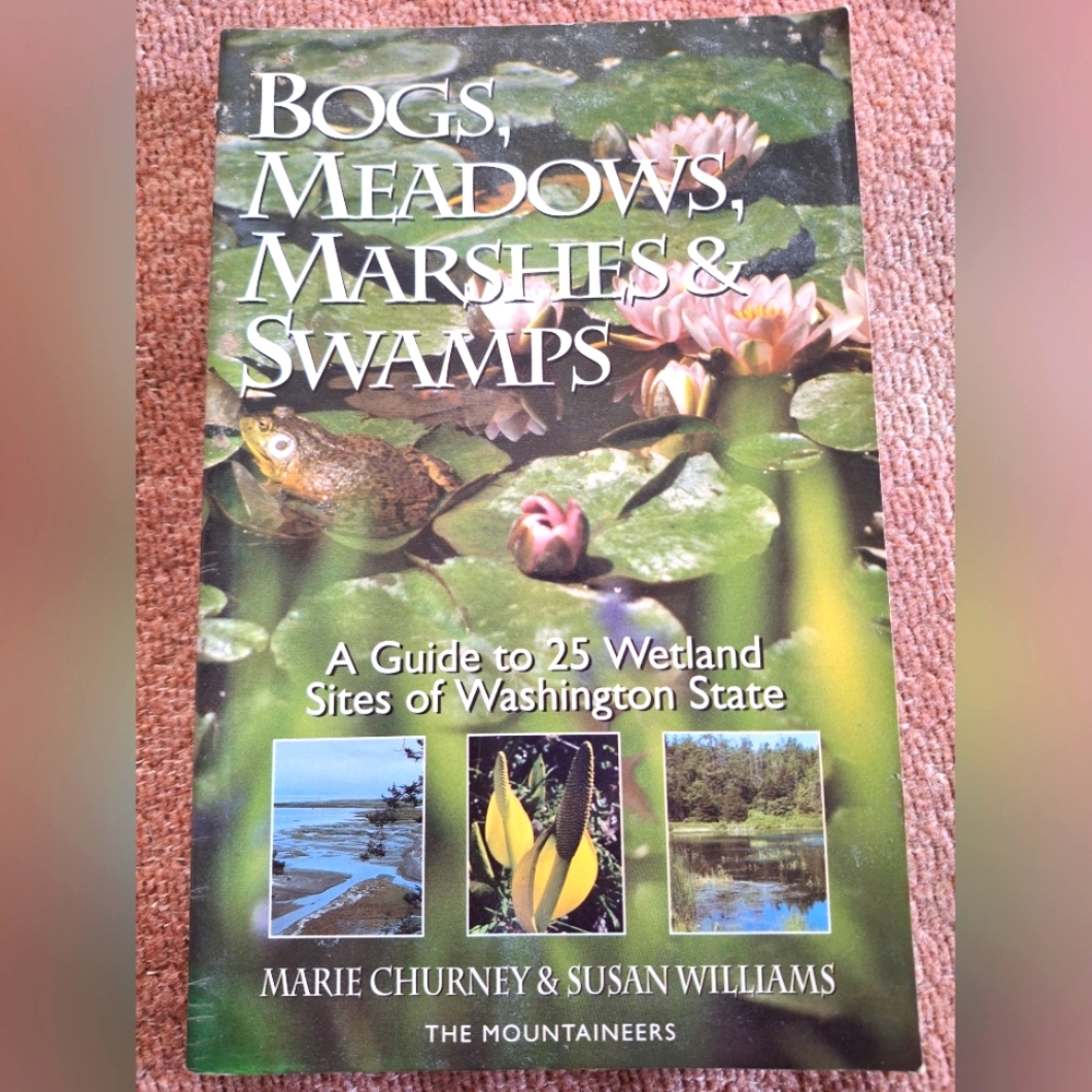 Bogs, Meadows, Marshes, and Swamps